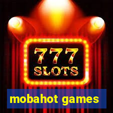 mobahot games